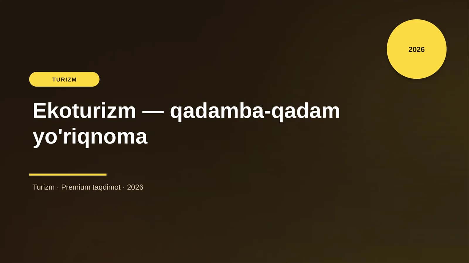 Ekoturizm — qadamba-qadam yo'riqnoma