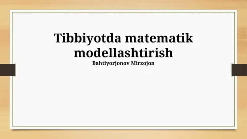 Tibbiyotda matematik modellashtirish