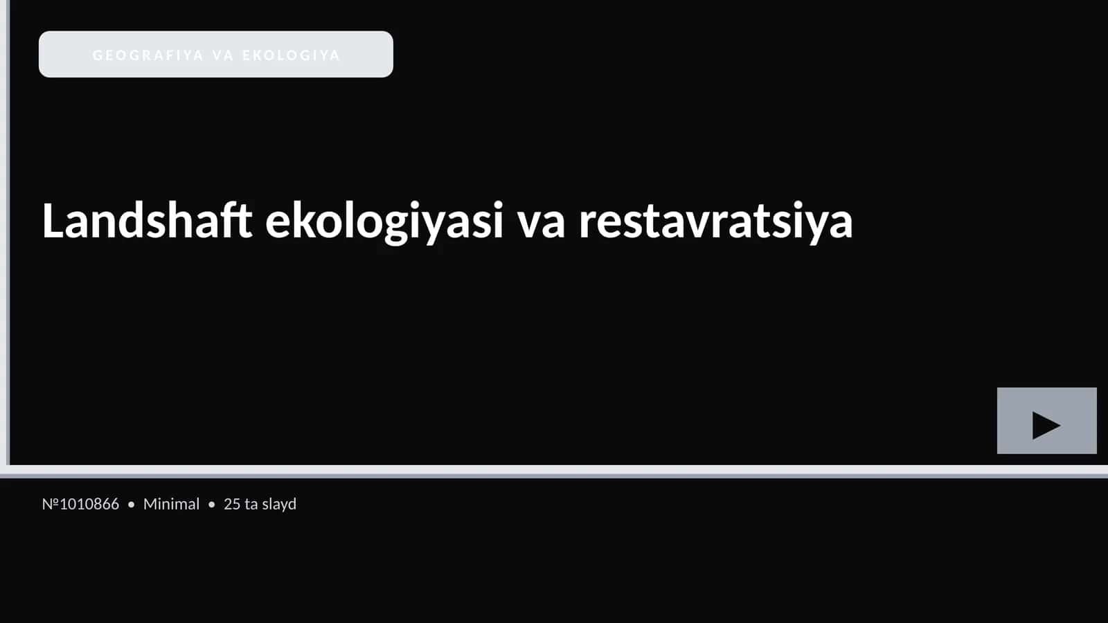 Landshaft ekologiyasi va restavratsiya