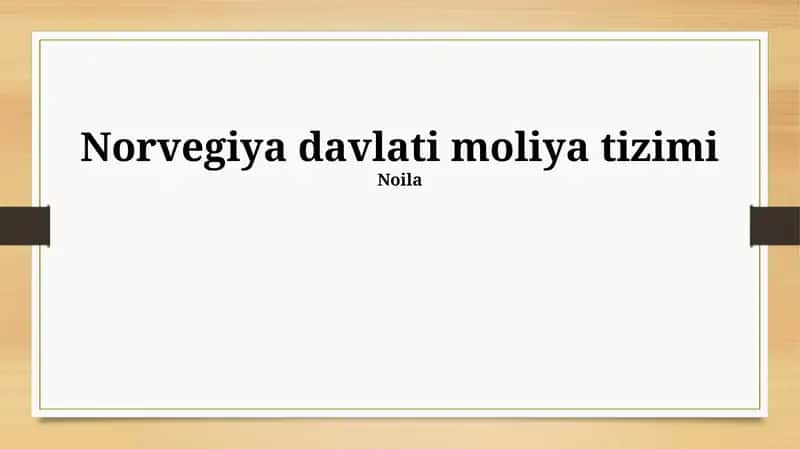 Norvegiyaning Davlat Moliya Tizimi