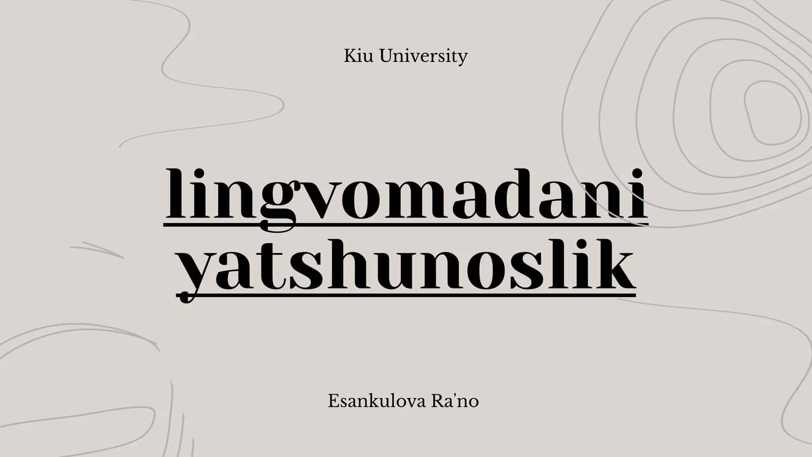 Lingvomadaniyatshunoslik