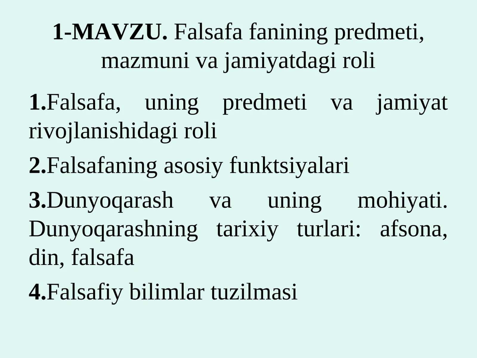 Falsafa fanining predmeti, mazmuni va jamiyatdagi roli