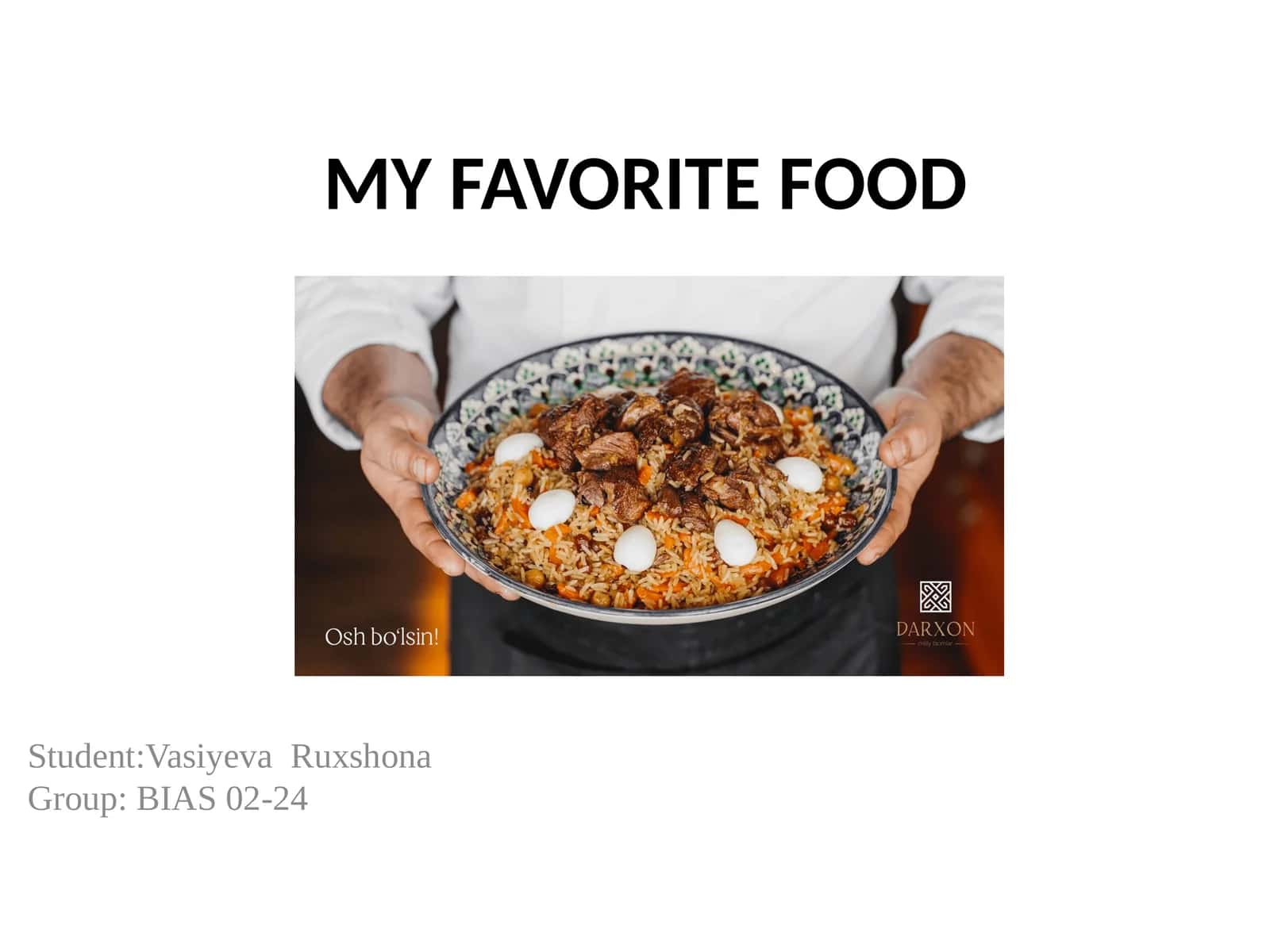 MY FAVORITE FOOD