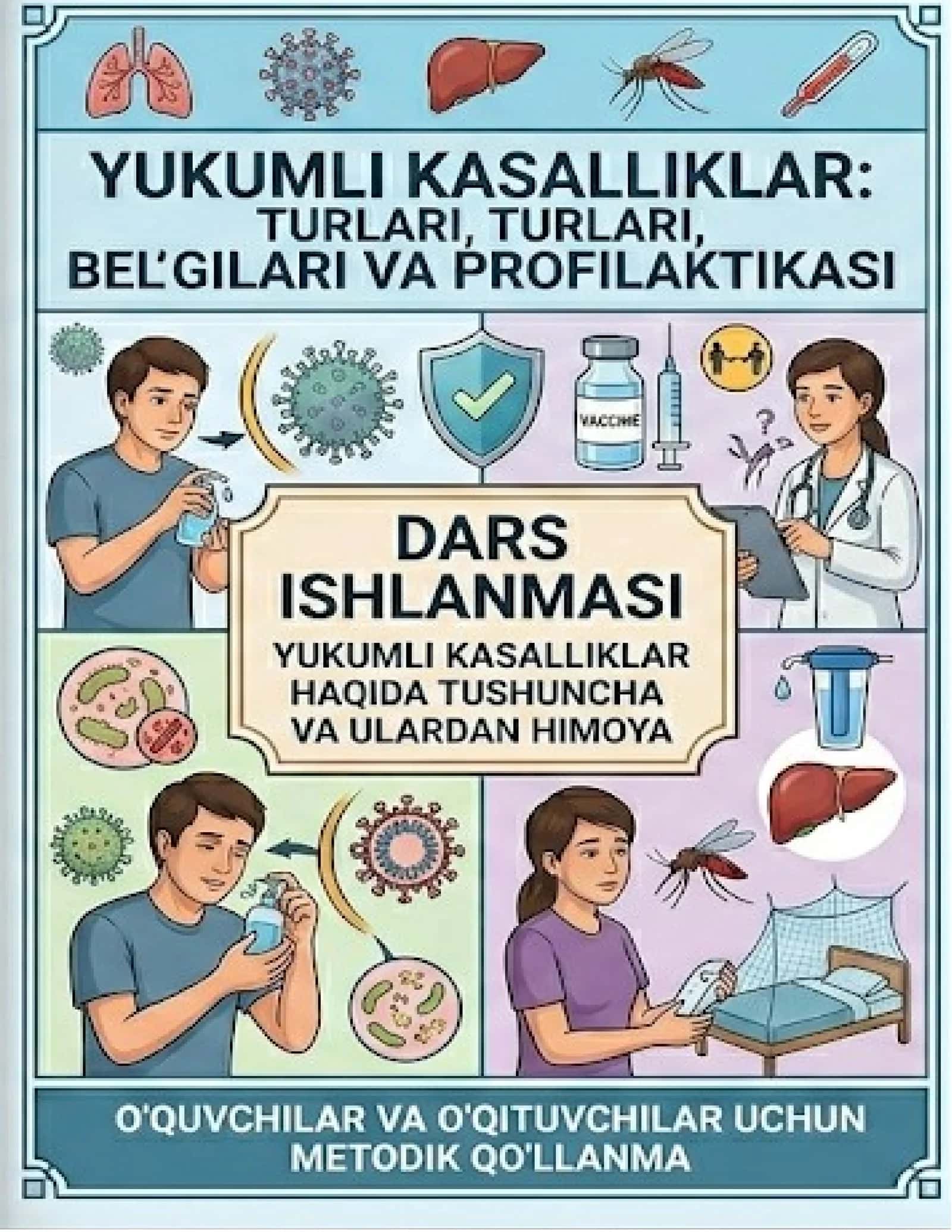 DARS ISHLANMA YUQUMLI KASALLIKLAR