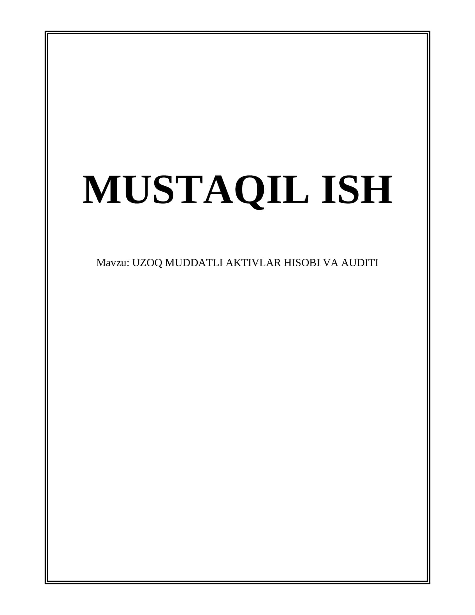 Uzoq muddatli aktivlar hisobi va auditi