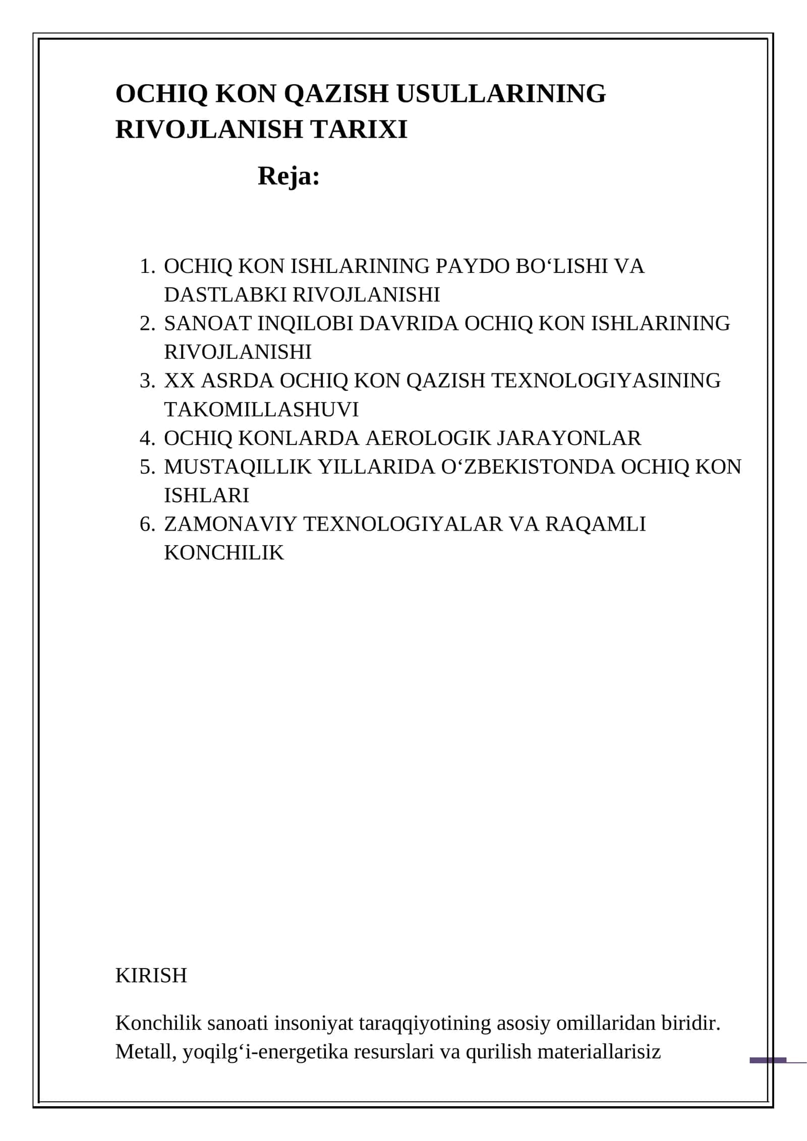 OCHIQ KON QAZISH USULLARINING RIVOJLANISH TARIXI