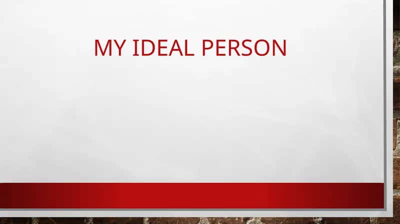 My ideal friend