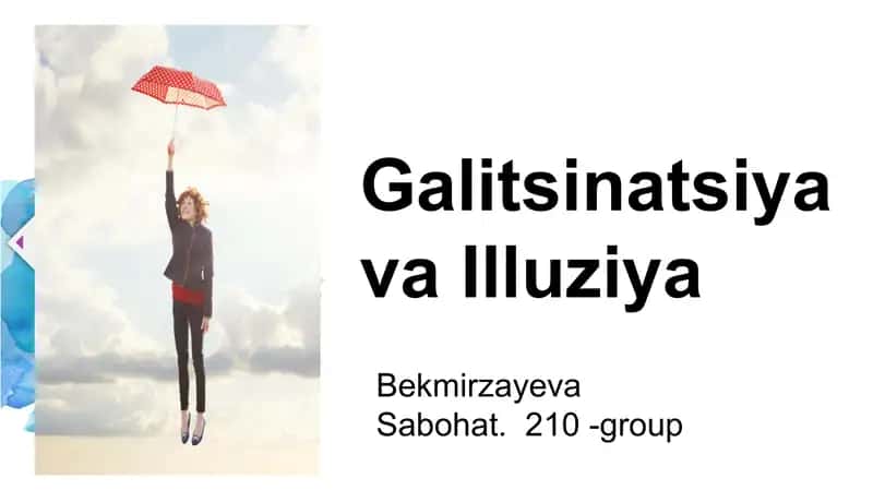 Galitsinatsiya va Illuziya