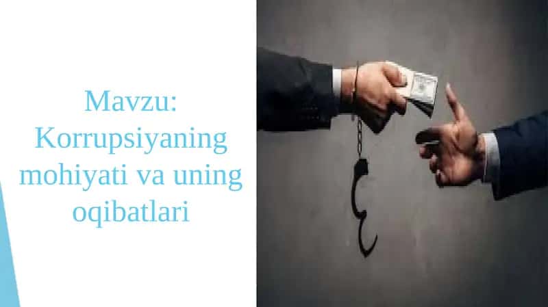 Korrupsiyaning Mohiyati va Uning Oqibatlari
