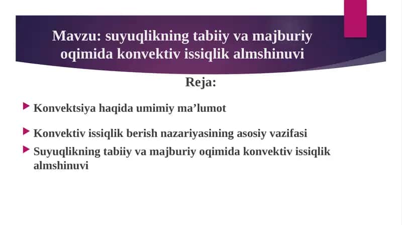 Suyuqlikning tabiiy va majburiy oqimida konvektiv issiqlik almshinuvi