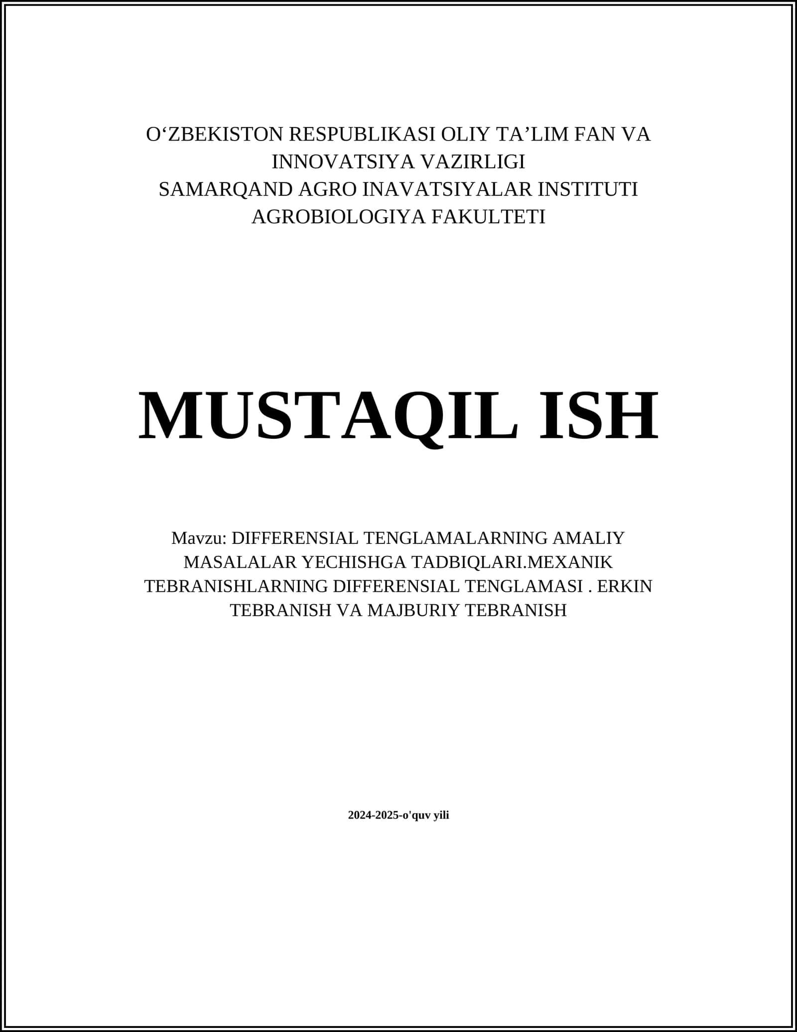 DIFFERENSIAL TENGLAMALARNING AMALIY MASALALAR YECHISHGA TADBIQLARI