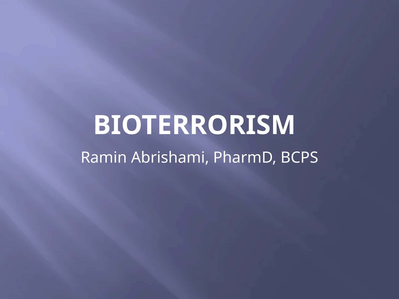 Bioterrorism