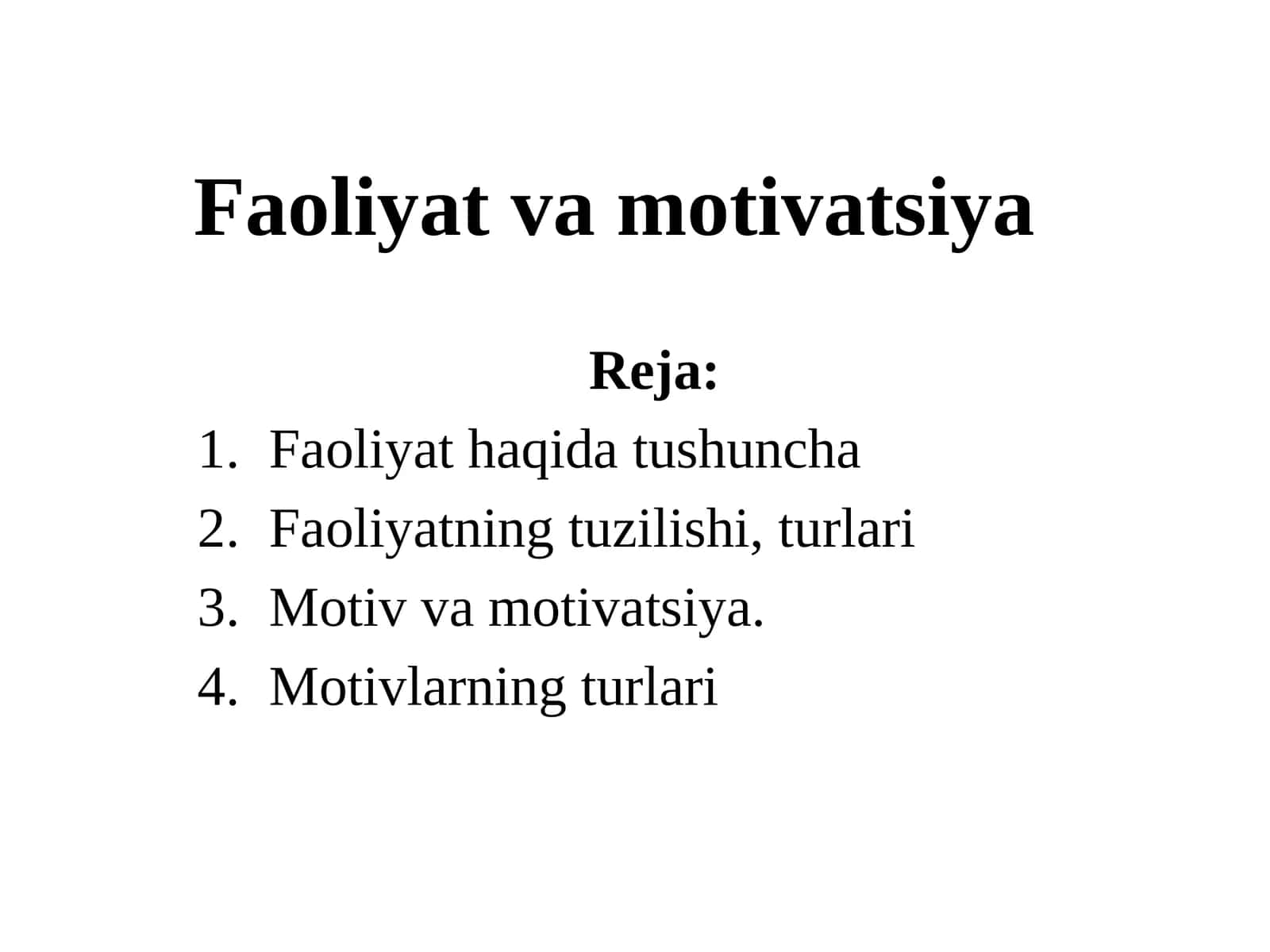 Faoliyat va motivatsiya