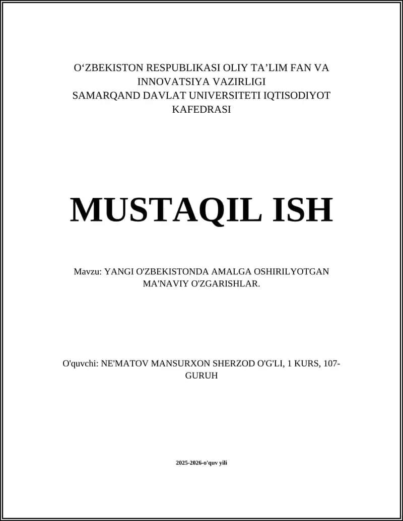 YANGI O'ZBEKISTONDA AMALGA OSHIRILYOTGAN MA'NAVIY O'ZGARISHLAR