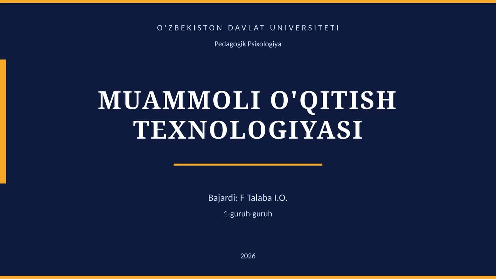 MUAMMOLI O'QITISH TEXNOLOGIYASI
