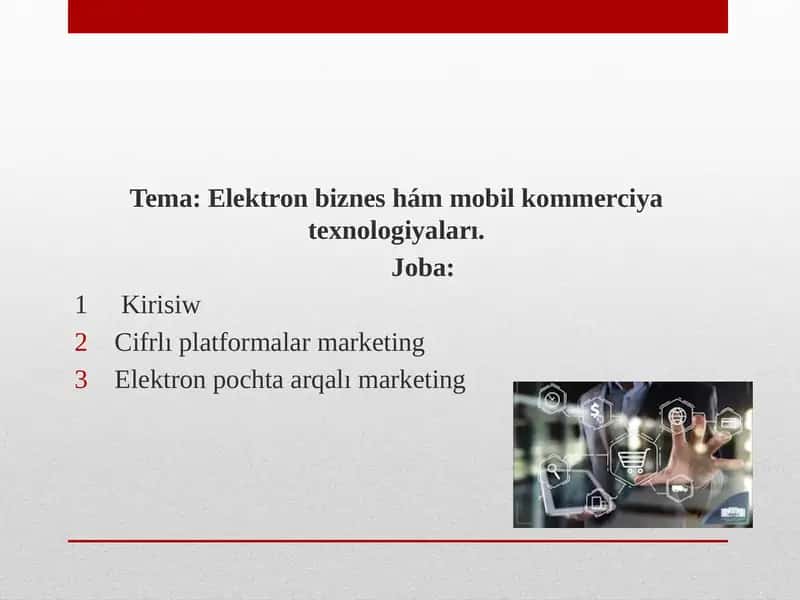 Elektron biznes hám mobil kommerciya texnologiyaları