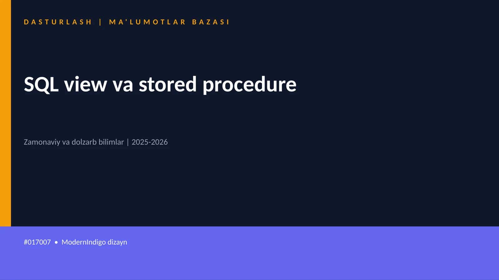 SQL view va stored procedure