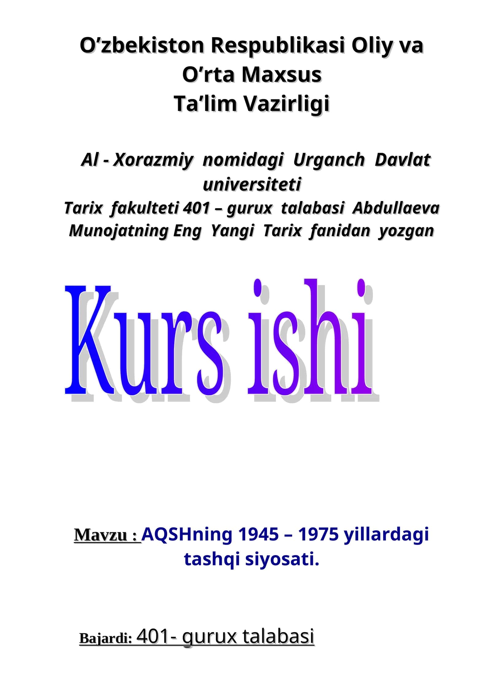 AQSHning 1945 – 1975 yillardagi tashqi siyosati