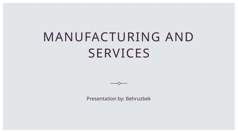 Introduction to Manufacturing and Services
