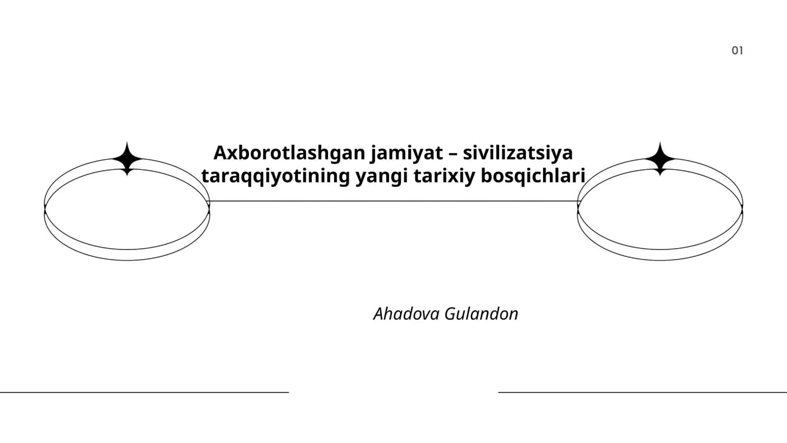 Axborotlashgan jamiyat – sivilizatsiya taraqqiyotining yangi tarixiy bosqichlari