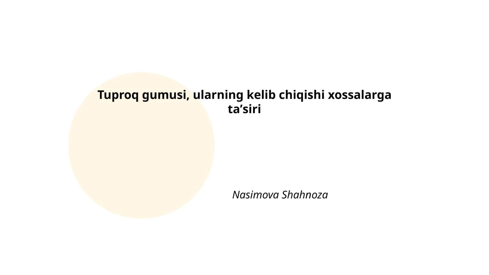 Tuproq gumusi, ularning kelib chiqishi xossalarga taʼsiri