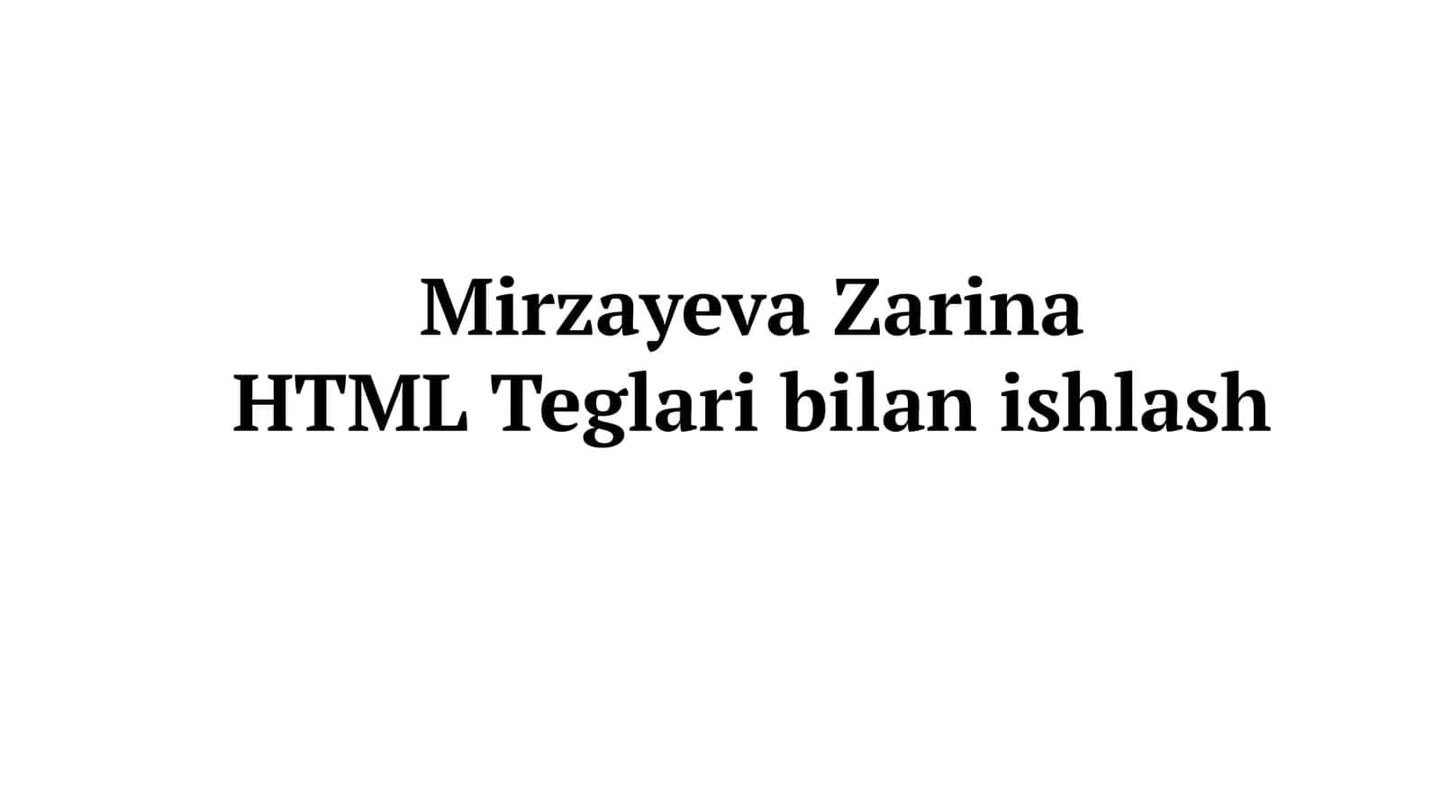 HTMLTeglaribilanishlash