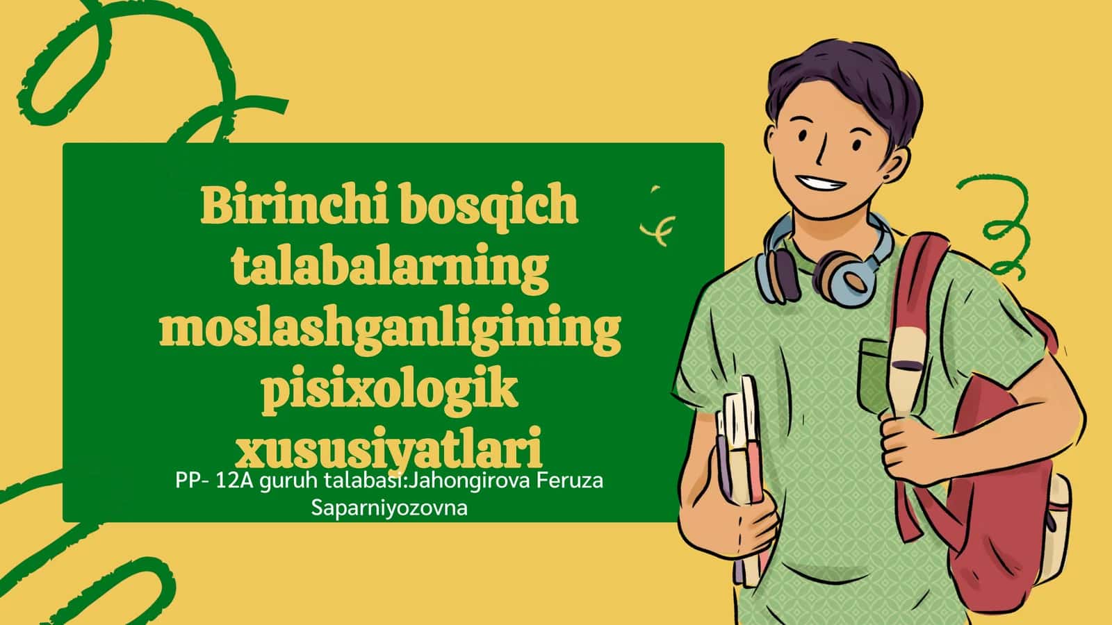 Birinchi bosqich talabalarning moslashganligining pisixologik xususiyatlari