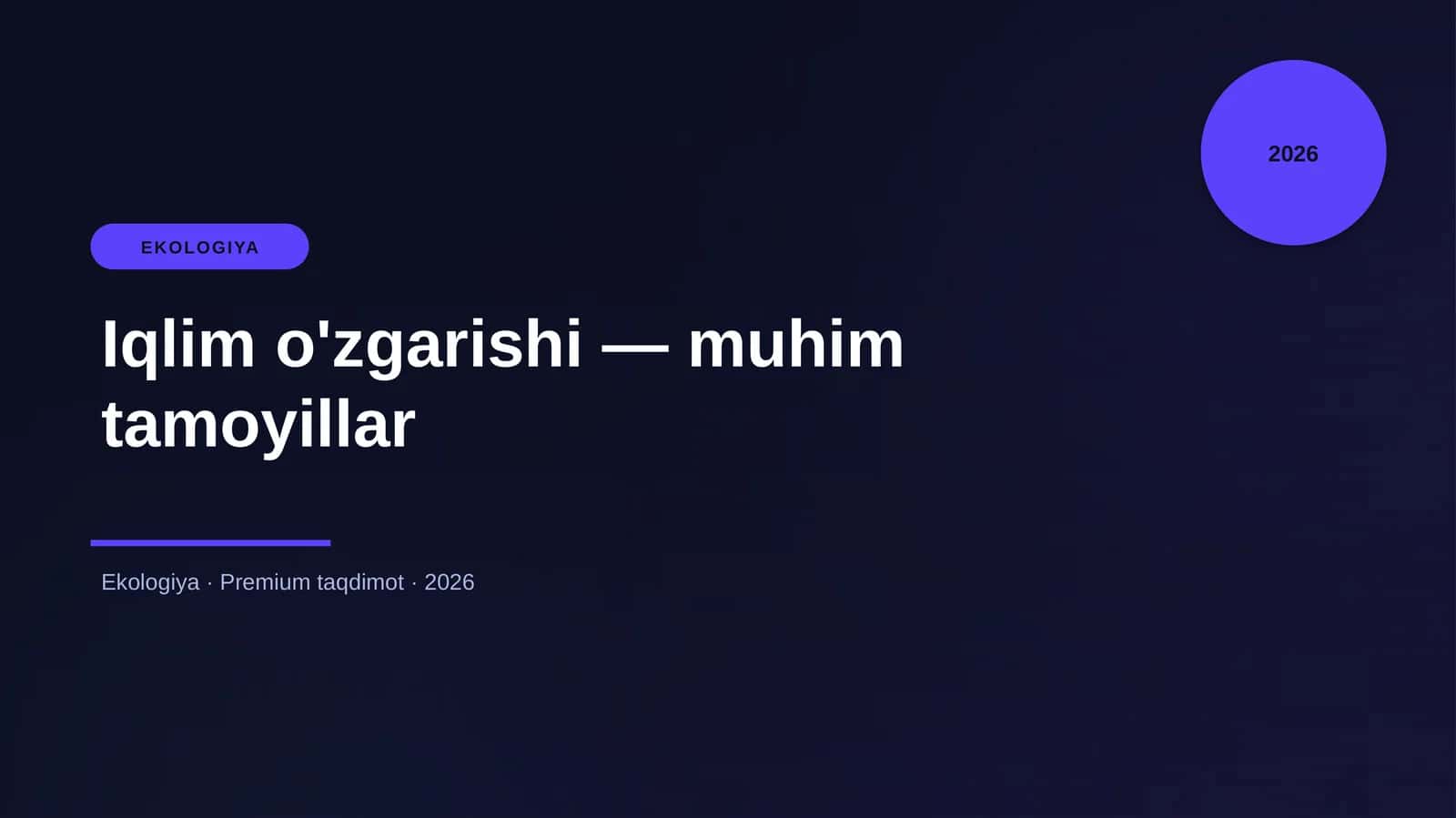 Iqlim o'zgarishi — muhim tamoyillar