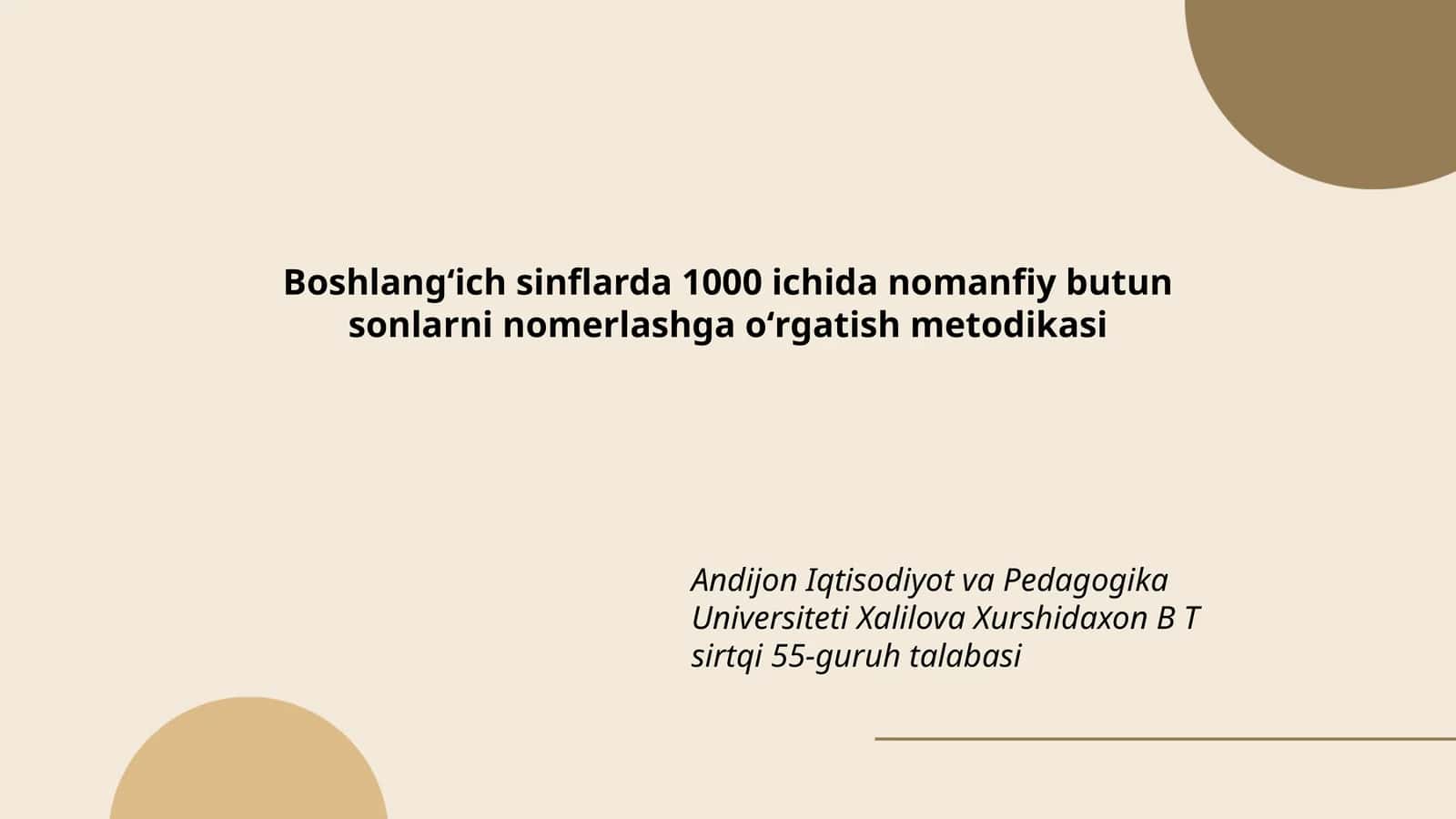 Boshlangʻich sinflarda 1000 ichida nomanfiy butun sonlarni nomerlashga oʻrgatish metodikasi