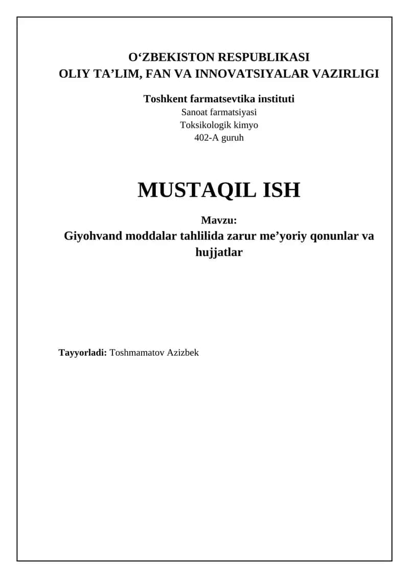 Dori vositalari sifatini tartibga soluvchi asosiy qonunchilik va me’yoriy hujjatlar