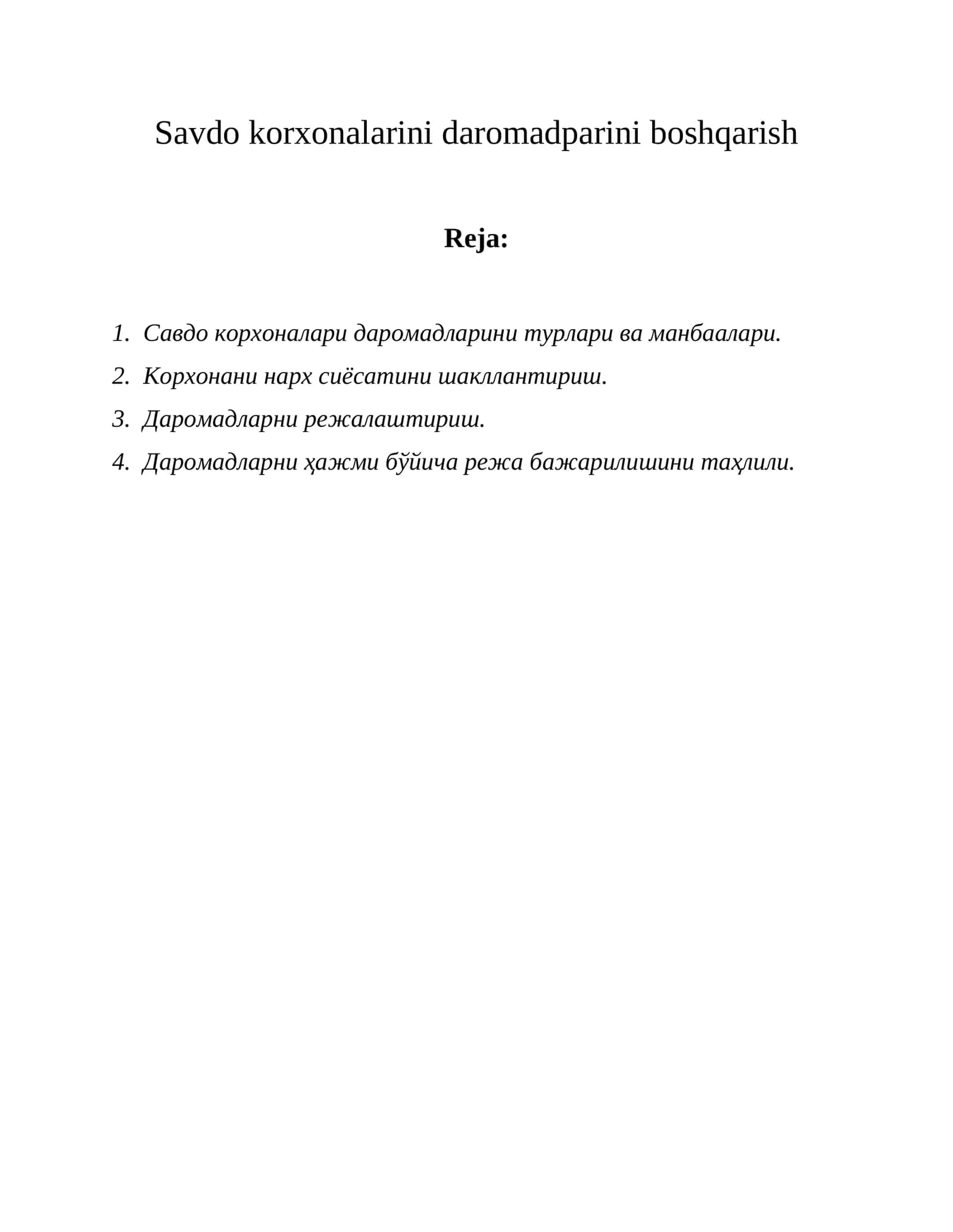 Savdo korxonalarini daromadparini boshqarish