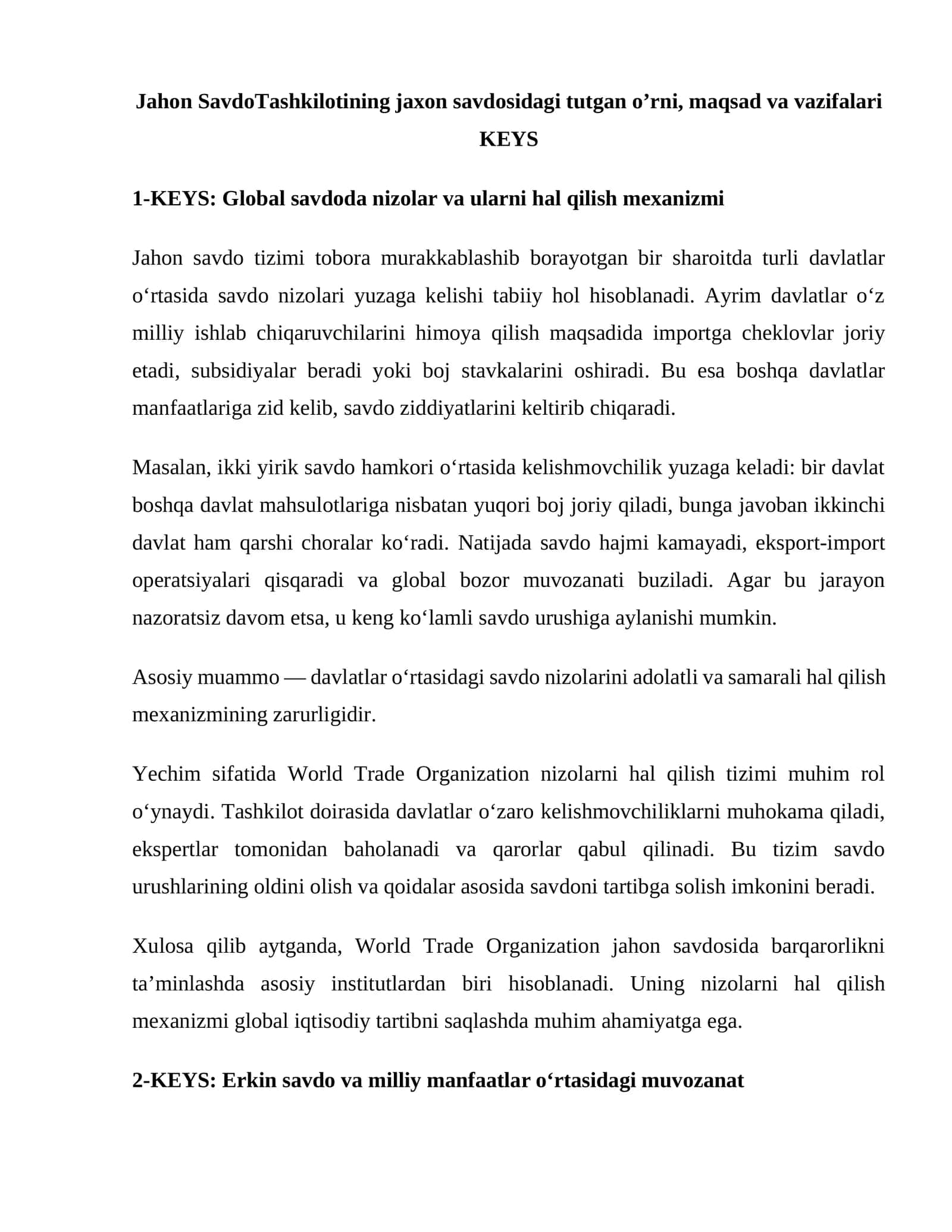 Jahon SavdoTashkilotining jaxon savdosidagi tutgan o’rni, maqsad va vazifalari