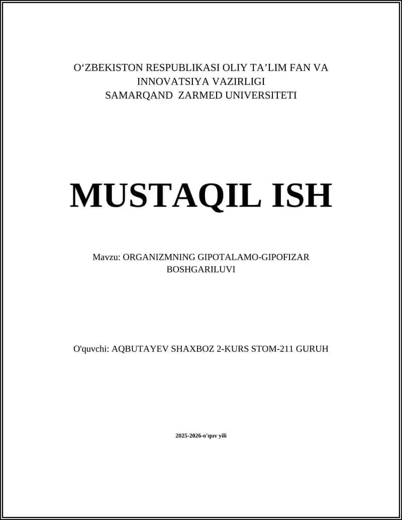 ORGANIZMNING GIPOTALAMO-GIPOFIZAR BOSHGARILUVI