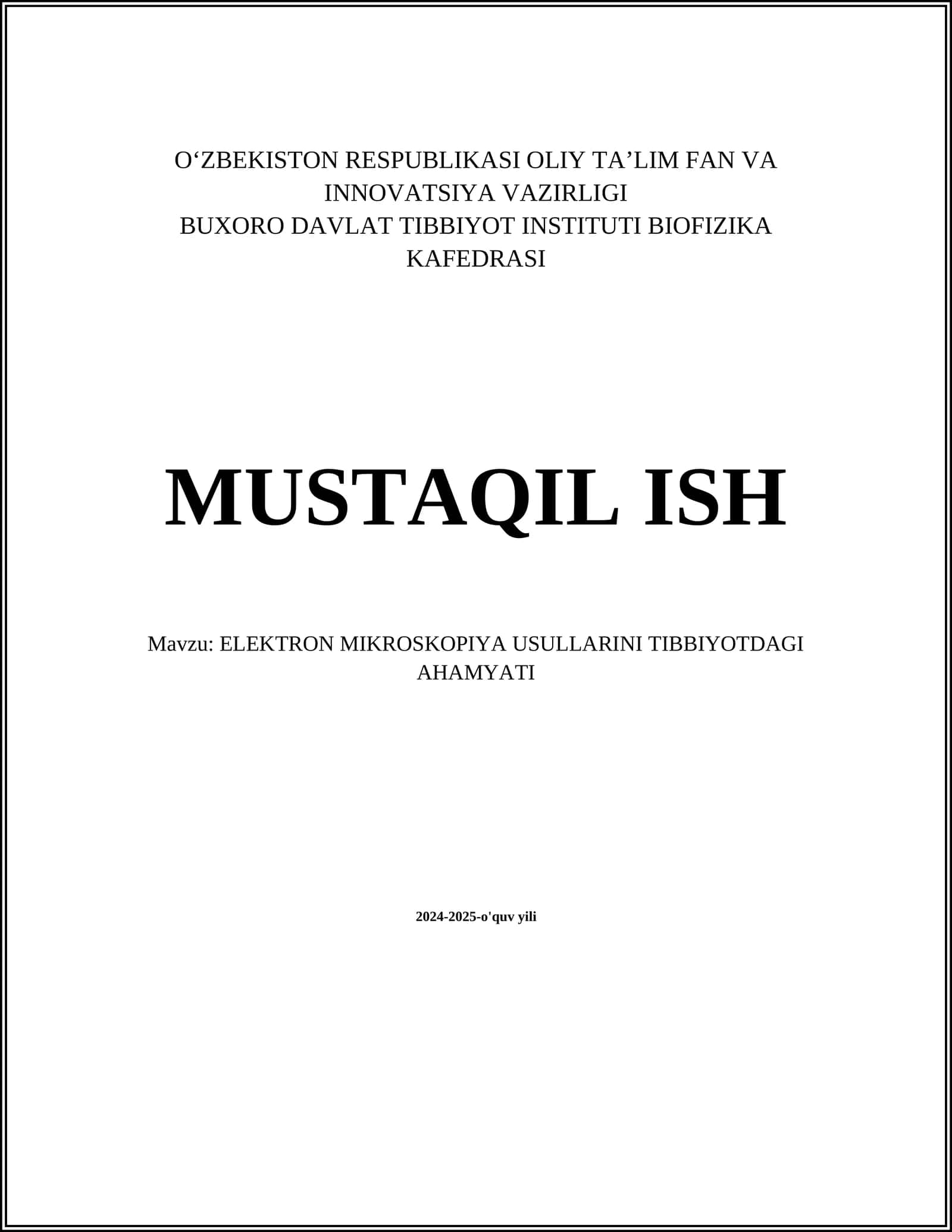 ELEKTRON MIKROSKOPIYA USULLARINI TIBBIYOTDAGI AHAMYATI