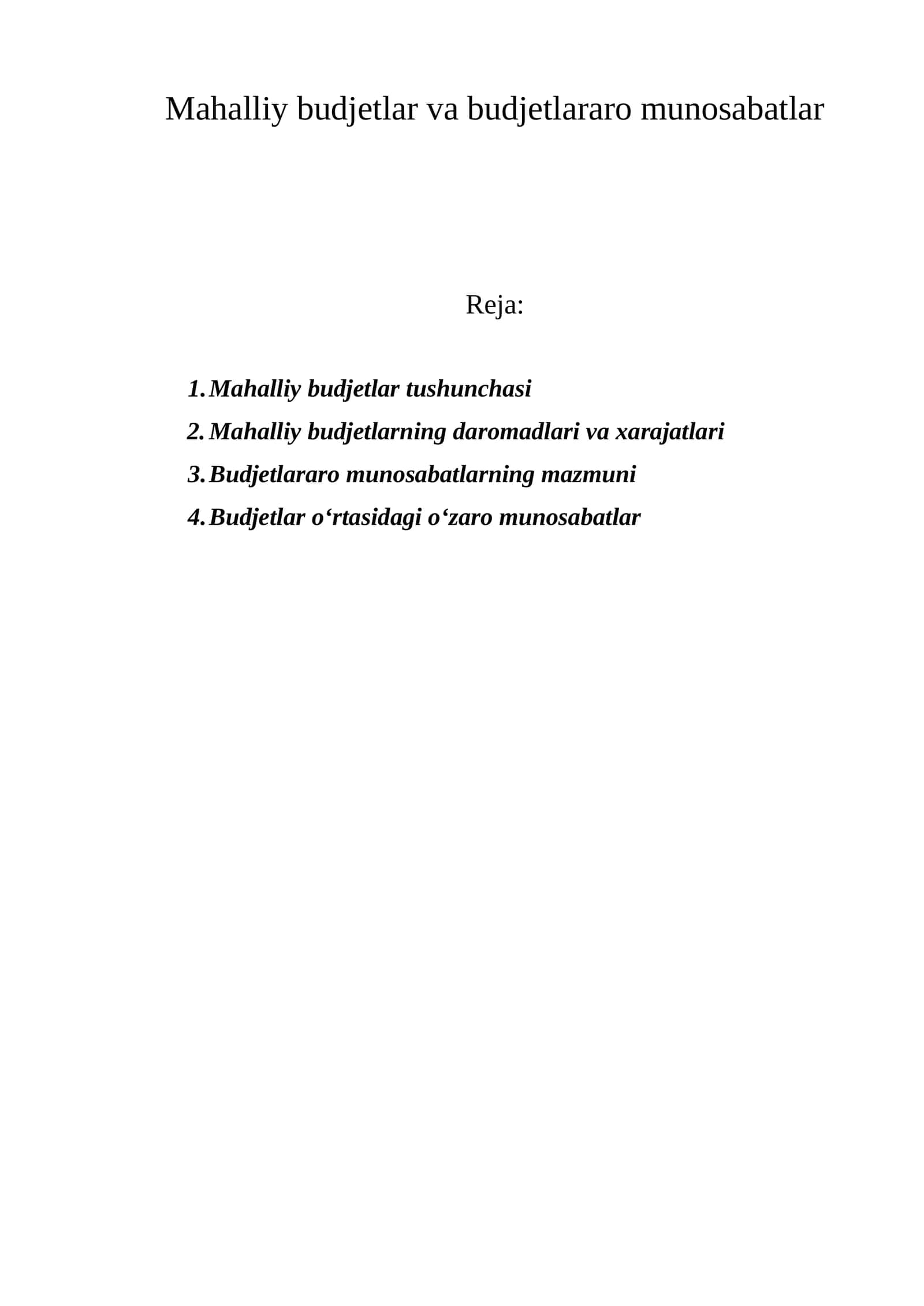 Mahalliy budjetlar va budjetlararo munosabatlar