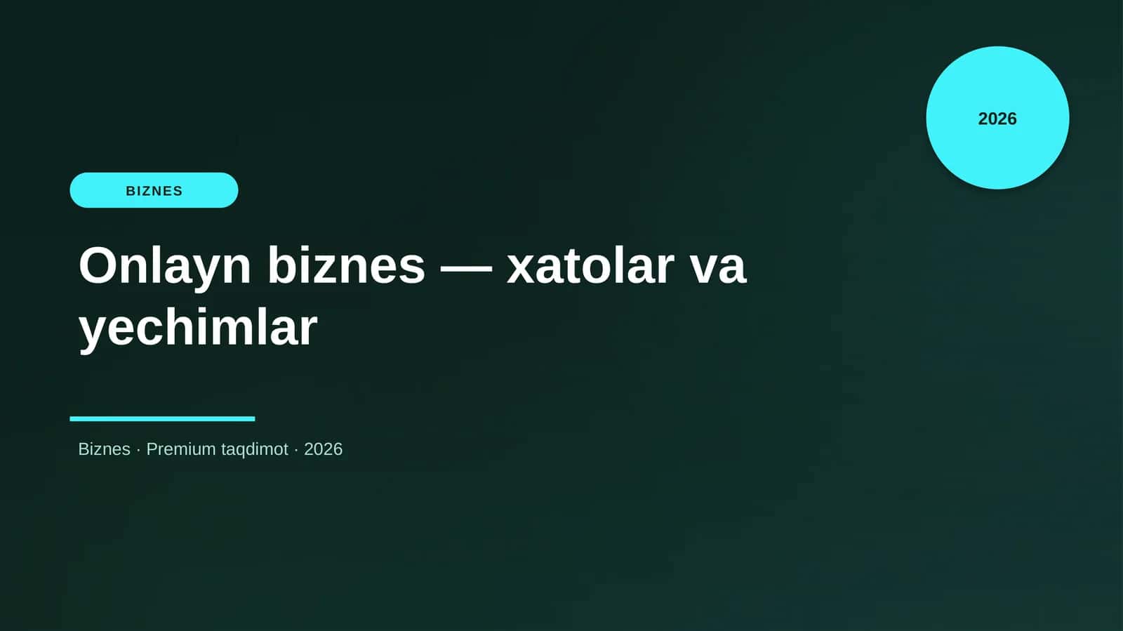 Onlayn biznes — xatolar va yechimlar