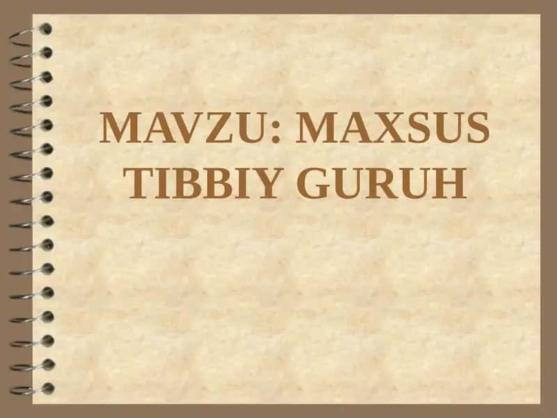 MAXSUS TIBBIY GURUH