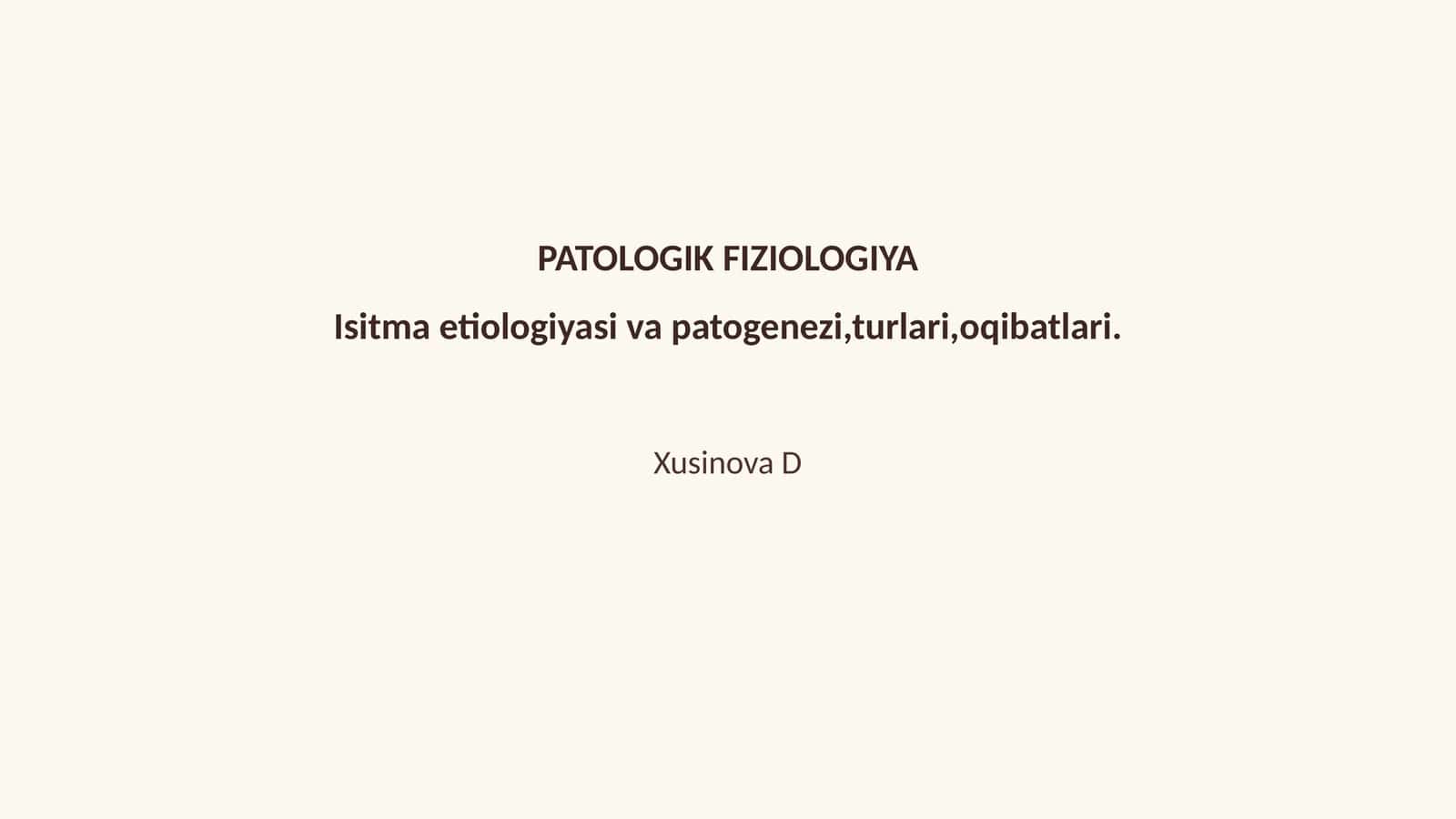 PATOLOGIK FIZIOLOGIYA