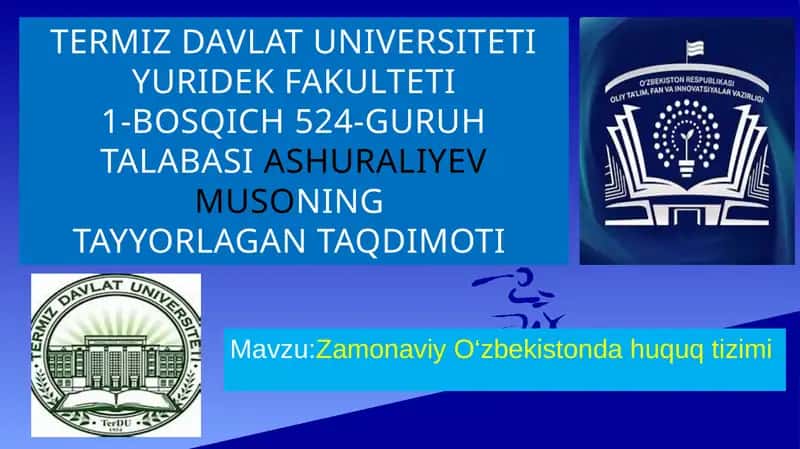 Zamonaviy O‘zbekistonda huquq tizimi