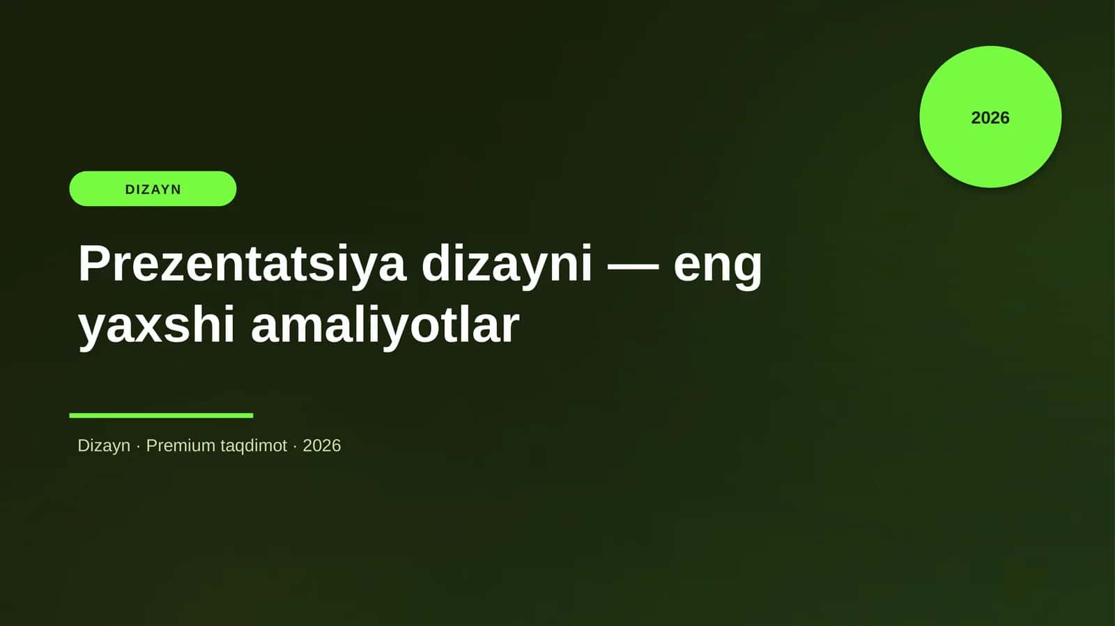Prezentatsiya dizayni — eng yaxshi amaliyotlar