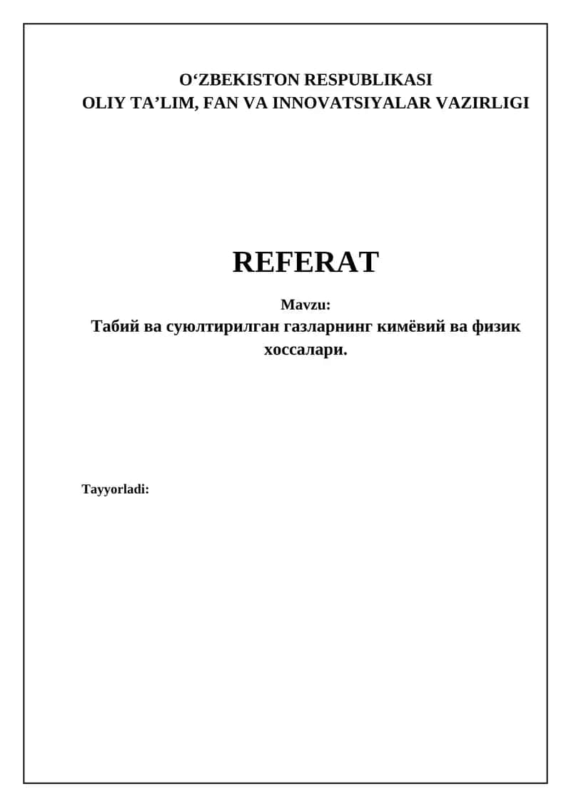 Yonuvchi gazlarning fizik-kimyoviy xossalari