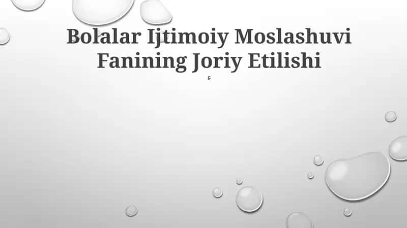 Bolalar Ijtimoiy Moslashuvi Fanining Joriy Etilishi