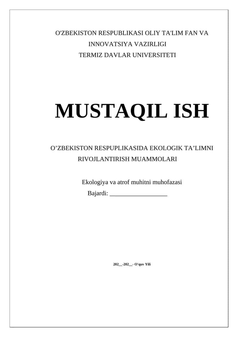 O’ZBEKISTON RESPUPLIKASIDA EKOLOGIK TA’LIMNI RIVOJLANTIRISH MUAMMOLARI