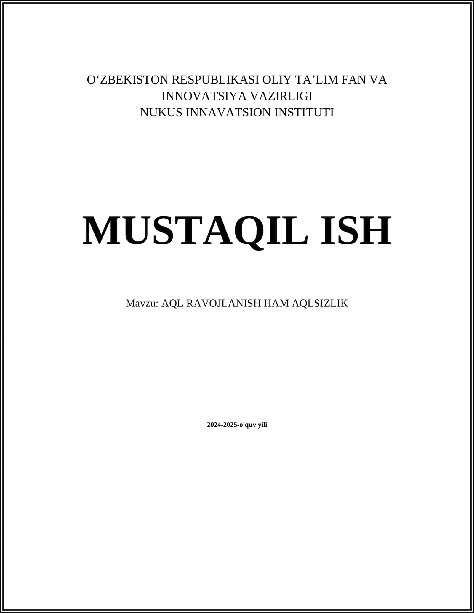 AQL RAVOJLANISH HAM AQLSIZLIK