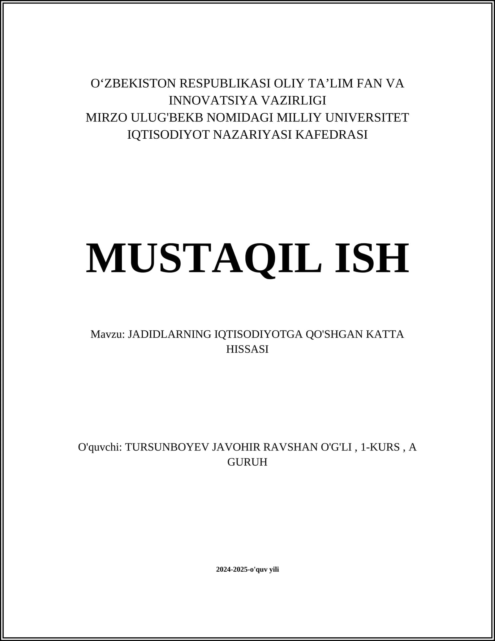 JADIDLARNING IQTISODIYOTGA QO'SHGAN KATTA HISSASI