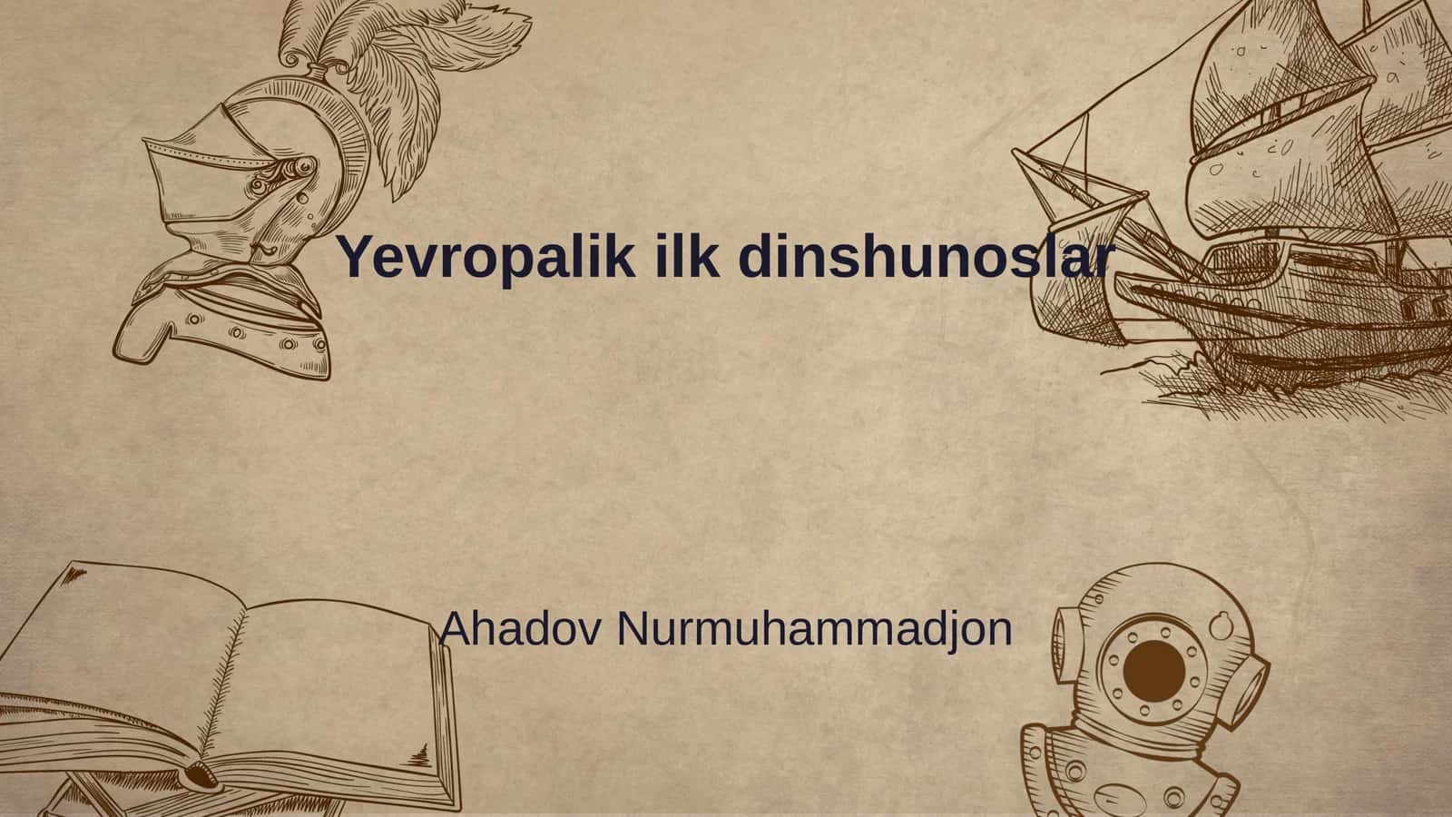 Yevropalik ilk dinshunoslar