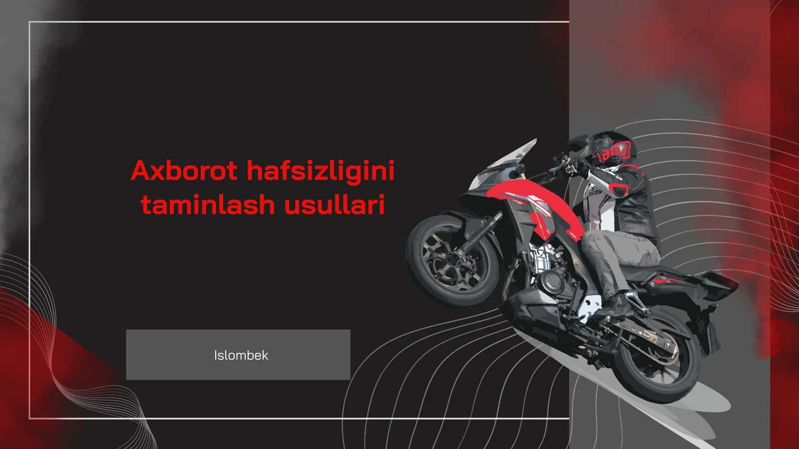 Axborot hafsizligini taminlash usullari
