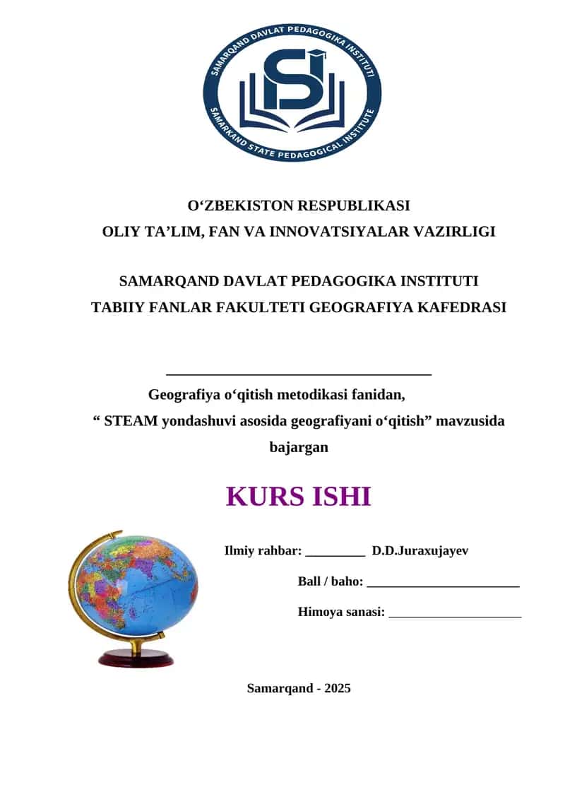 STEAM yondashuvi asosida geografiyani o‘qitish