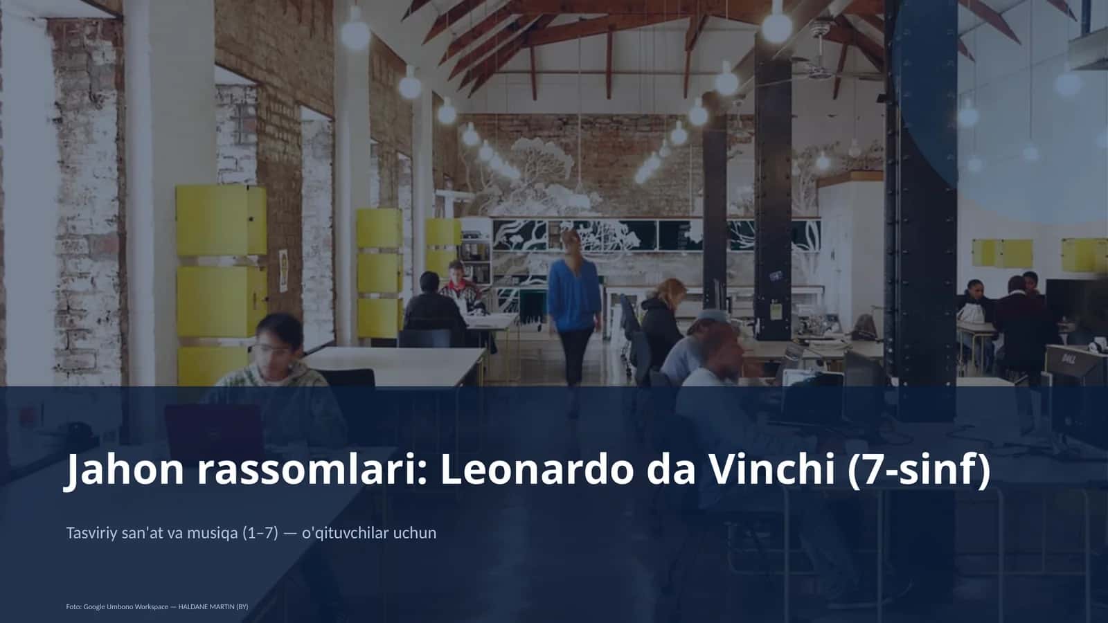 Jahon rassomlari: Leonardo da Vinchi (7-sinf)
