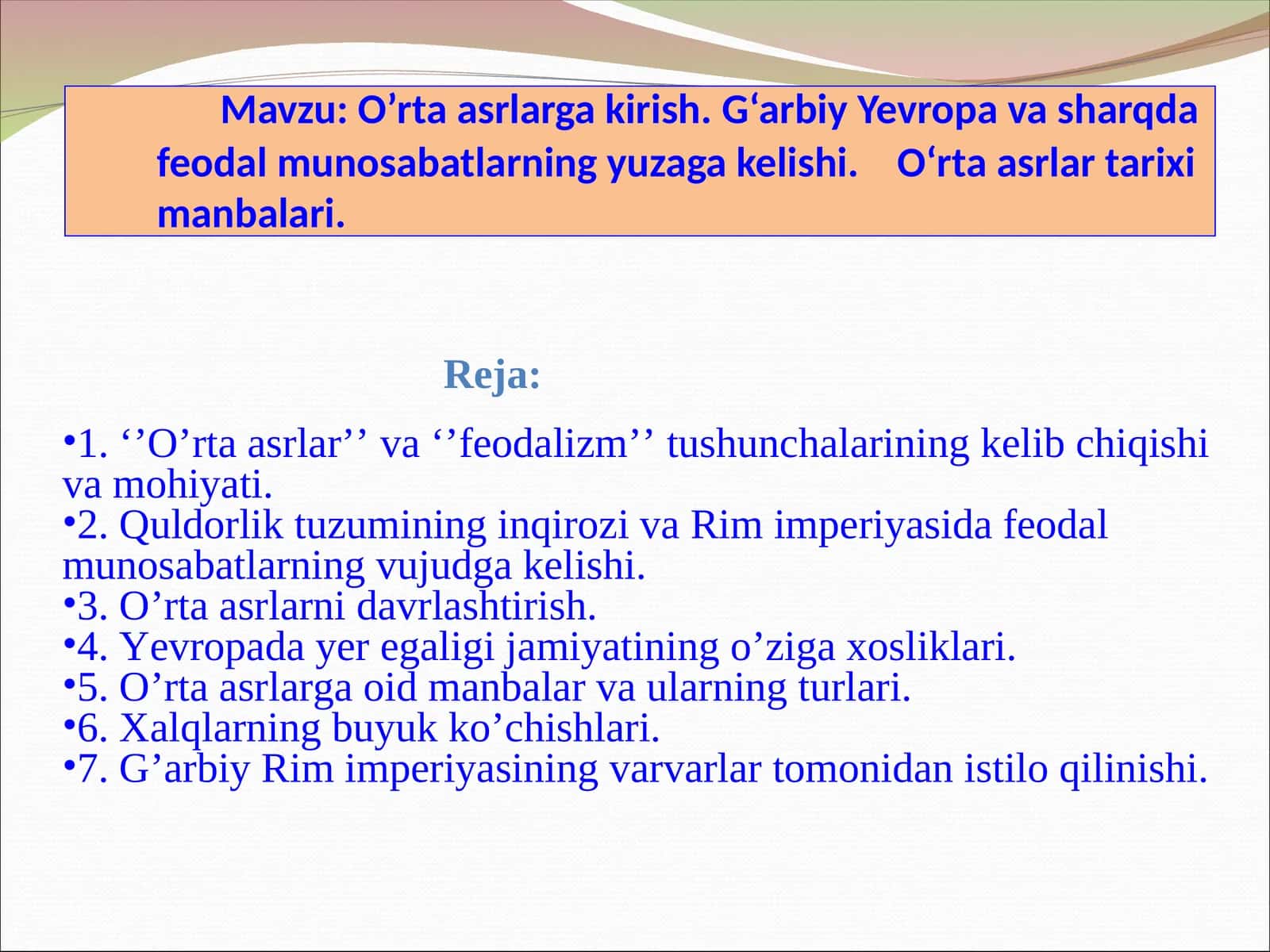 O’rta asrlarga kirish